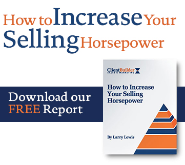 FREE Report – How to Increase Your Selling Horsepower